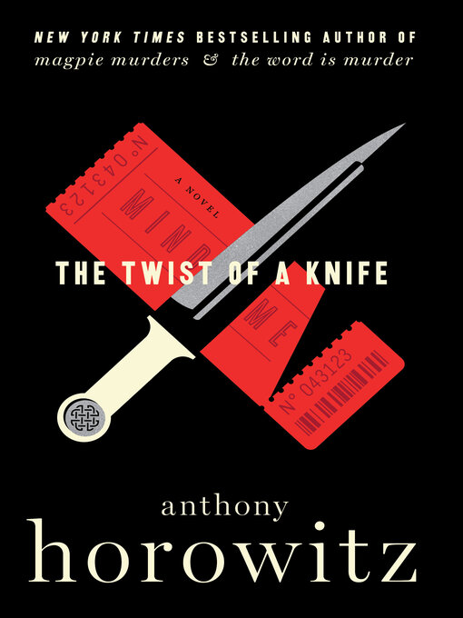 Title details for The Twist of a Knife by Anthony Horowitz - Available